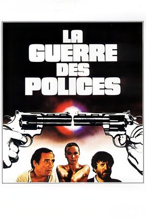La guerre des polices's poster