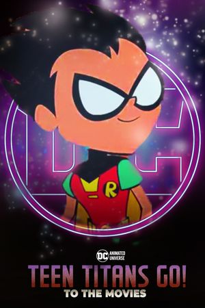 Teen Titans GO! To the Movies's poster