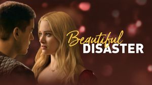 Beautiful Disaster's poster