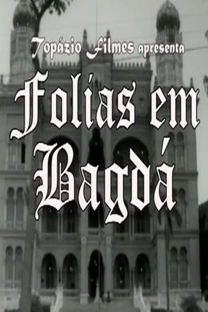 Folias em Bagdá's poster