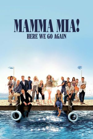 Mamma Mia! Here We Go Again's poster