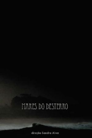 Mares do Desterro's poster