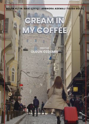 Cream in My Coffee's poster