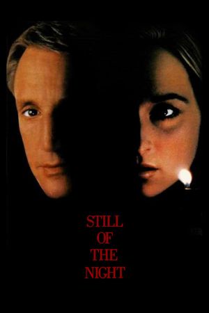 Still of the Night's poster