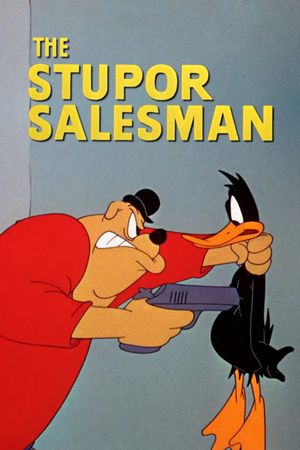 The Stupor Salesman's poster