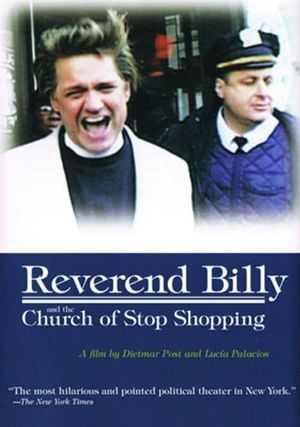 Reverend Billy and the Church of Stop Shopping's poster