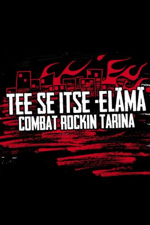 Tee se itse -elämä: Combat Rockin tarina's poster