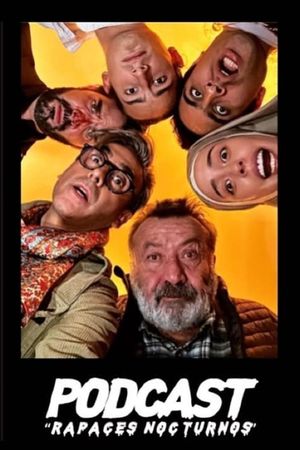Podcast, Rapaces Nocturnos's poster