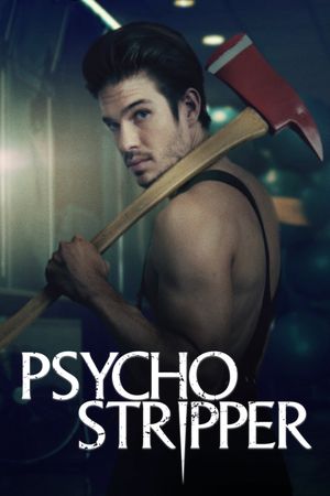 Psycho Stripper's poster