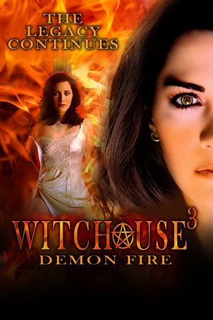 Witchouse III: Demon Fire's poster