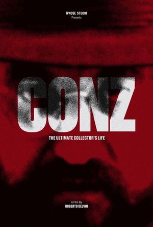 Conz. The ultimate collector's life's poster