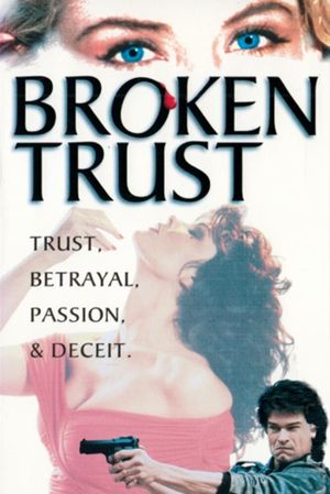 Broken Trust's poster