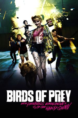 Birds of Prey and the Fantabulous Emancipation of One Harley Quinn's poster