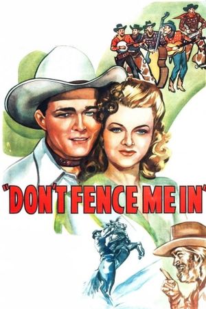 Don't Fence Me In's poster