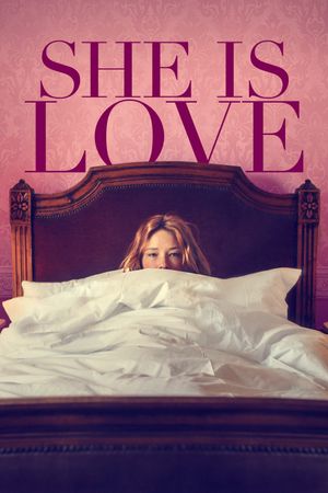 She Is Love's poster