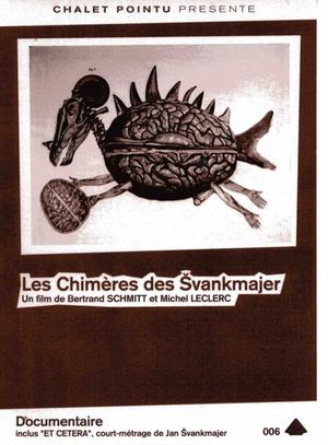 Les Chimères des Švankmajer's poster
