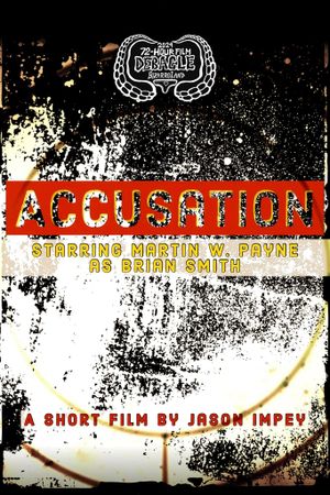 Accusation's poster