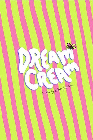 Dream Cream's poster