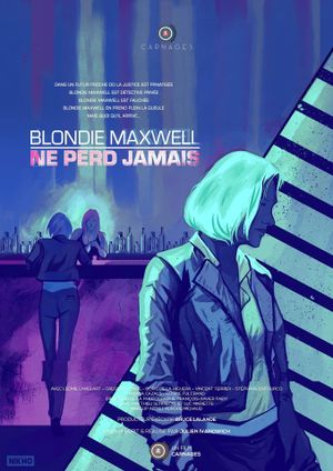 Blondie Maxwell Never Loses's poster