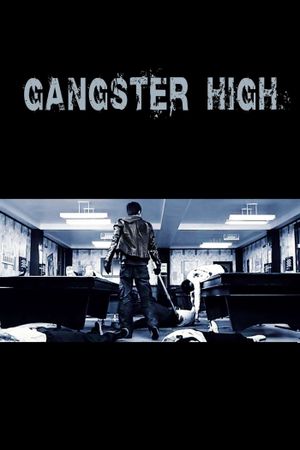 Gangster High's poster