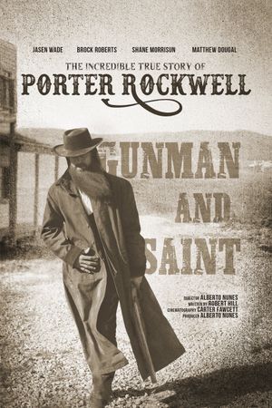 Porter Rockwell: Gunman and Saint's poster image