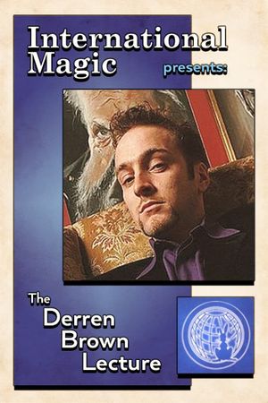 International Magic Presents The Derren Brown Lecture's poster