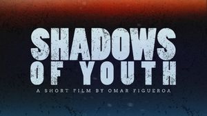 Shadows of Youth's poster