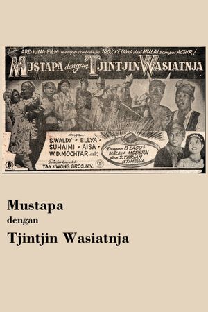 Mustapa dengan Tjintjin Wasiatnja's poster