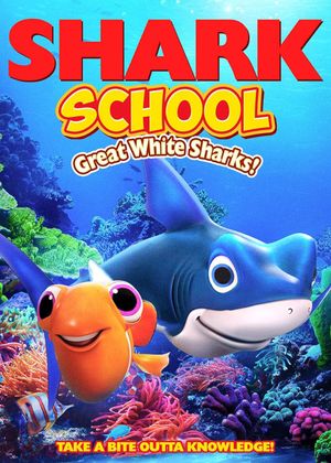 Shark School: Great White Sharks's poster