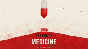 The End of Medicine's poster