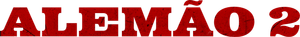 Alemão 2's poster
