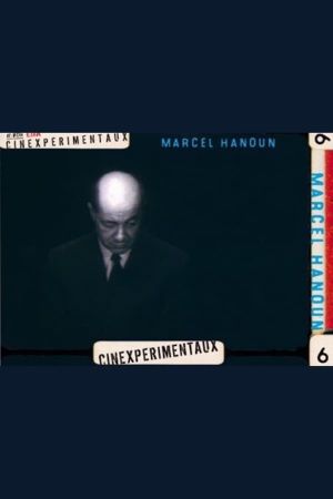 Marcel Hanoun, chemin faisant's poster