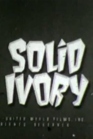Solid Ivory's poster