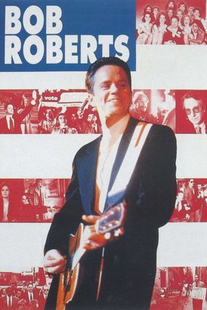 Bob Roberts's poster