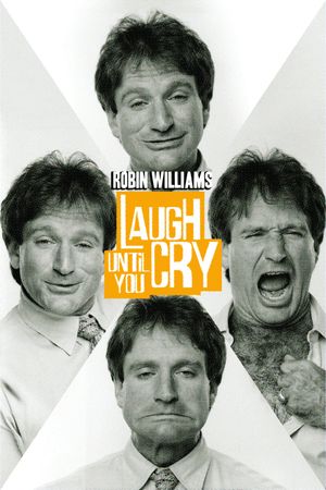 Robin Williams: Laugh Until You Cry's poster