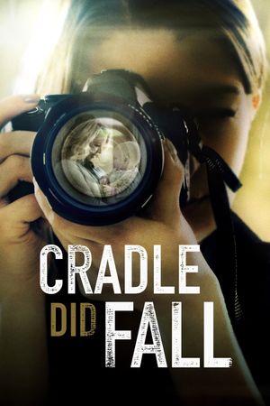 Cradle Did Fall's poster