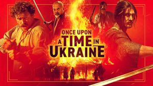 Once Upon a Time in Ukraine's poster