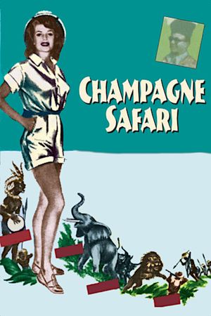 Champagne Safari's poster