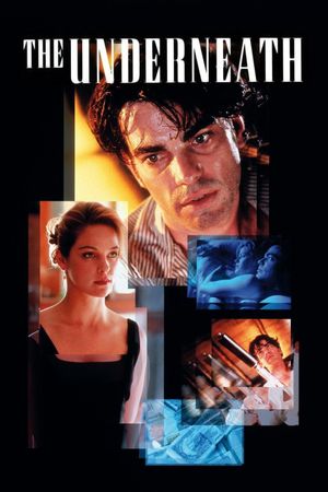 The Underneath's poster
