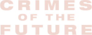Crimes of the Future's poster