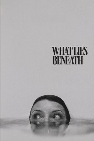 What Lies Beneath's poster