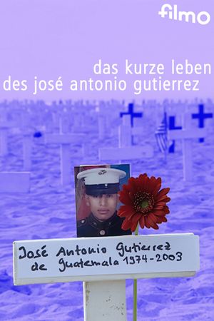 The Short Life of José Antonio Gutierrez's poster