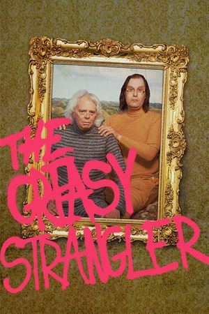 The Greasy Strangler's poster