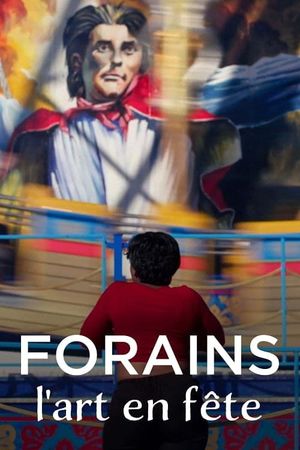 Forains, l'art en fête's poster