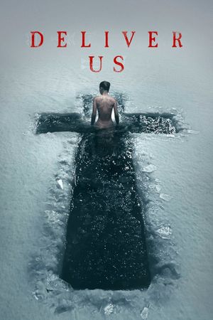 Deliver Us's poster