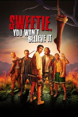 Sweetie, You Won't Believe It's poster