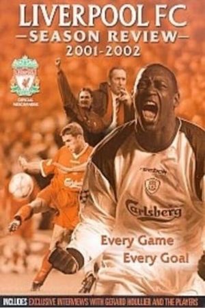 Liverpool F.C. - Official Season Review - 2001/02's poster