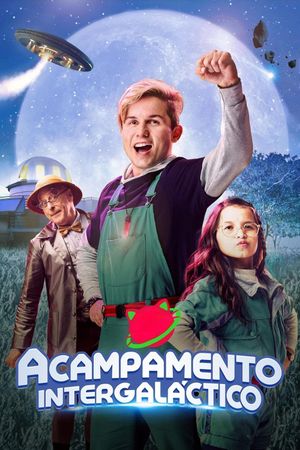 Acampamento Intergaláctico's poster