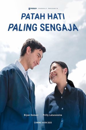 Patah Hati Paling Sengaja's poster