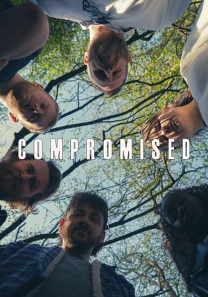 Compromised's poster